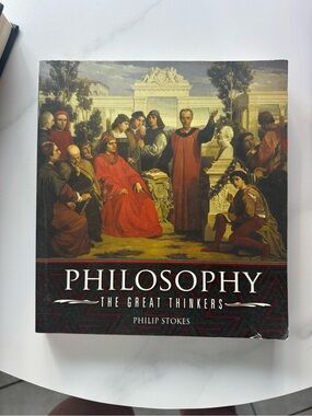 Philosophy: The Great Thinkers — paperback